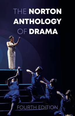 The Norton Anthology of Drama