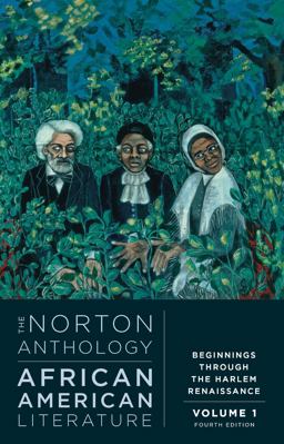 The Norton Anthology of African American Literature