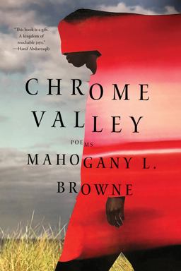 Chrome Valley Poems  9781324092278 Front Cover