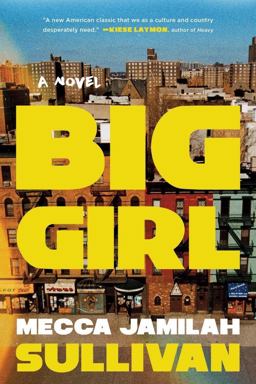Big Girl A Novel  9781324093596 Front Cover