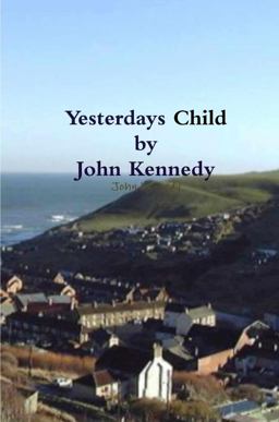 Yesterdays Child