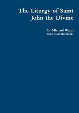 The Liturgy of Saint John the Divine
