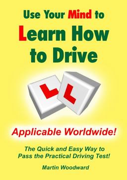 Use Your Mind to Learn How to Drive