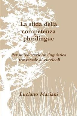 La Sfida Della Competenza Plurilingue