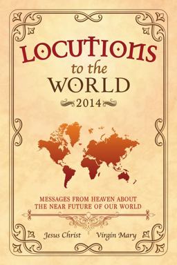 Locutions to the World 2014
