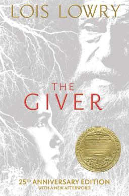 Giver 25th Anniversary Edition A Newbery Award Winner 25th 9781328471222 Front Cover
