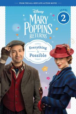 Mary Poppins Returns: Everything Is Possible-Leveled Reader  9781328566331 Front Cover