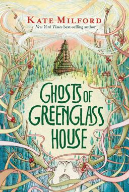 Ghosts of Greenglass House A Greenglass House Story  9781328594426 Front Cover