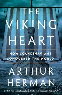 Viking Heart How Scandinavians Conquered the World  9781328595904 Front Cover
