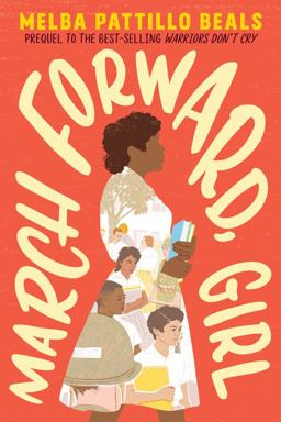 March Forward, Girl From Young Warrior to Little Rock Nine  9781328603920 Front Cover