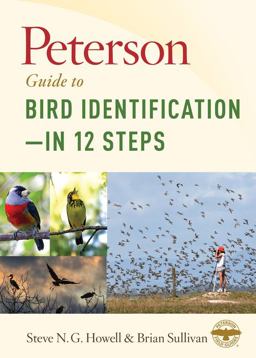 Peterson Guide to Bird Identification--In 12 Steps  9781328662064 Front Cover