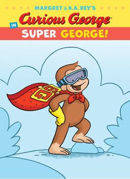 Curious George in Super George!  9781328736239 Front Cover