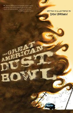 Great American Dust Bowl A Graphic Novel  9781328740878 Front Cover