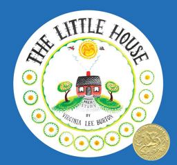 Little House 75th Anniversary Edition A Caldecott Award Winner 75th 9781328741943 Front Cover