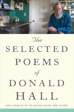 Selected Poems of Donald Hall  9781328745606 Front Cover