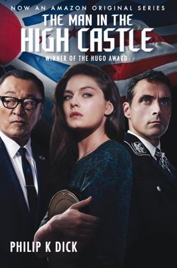 Man in the High Castle (tie-In)  9781328849861 Front Cover