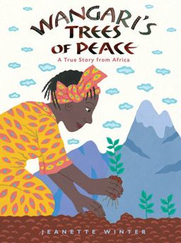 Wangari's Trees of Peace A True Story from Africa  9781328869210 Front Cover