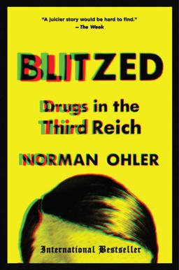 Blitzed Drugs in the Third Reich  9781328915344 Front Cover