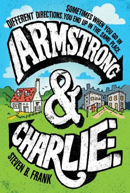 Armstrong and Charlie  9781328941664 Front Cover