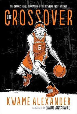 The Crossover Graphic Novel The Crossover Graphic Novel