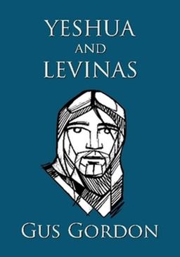 Yeshua and Levinas