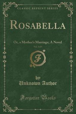 Rosabella, Vol. 2 Of 5