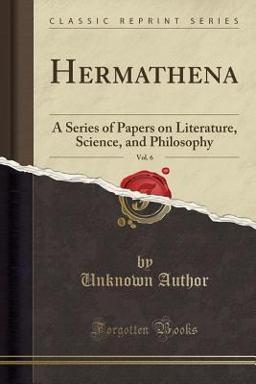 Hermathena, Vol. 6