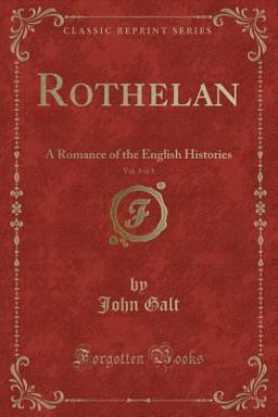 Rothelan, Vol. 3 Of 3