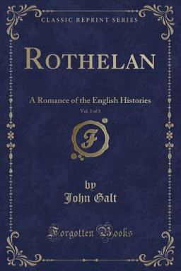 Rothelan, Vol. 1 Of 3