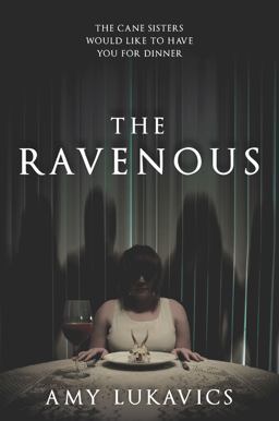 The Ravenous The Ravenous