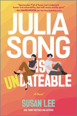 Julia Song Is Undateable