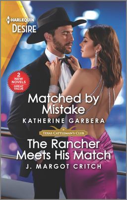 Matched by Mistake and the Rancher Meets His Match