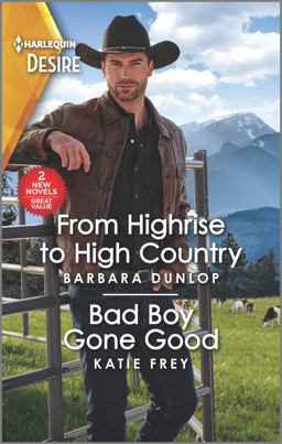 From Highrise to High Country and Bad Boy Gone Good