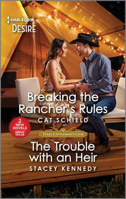 Breaking the Rancher's Rules and the Trouble with an Heir