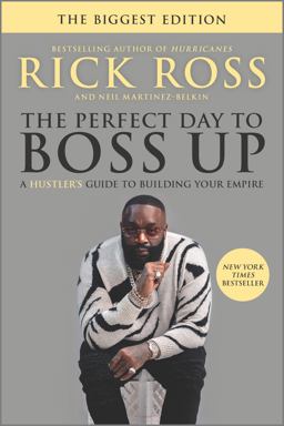 Perfect Day to Boss Up A Hustler's Guide to Building Your Empire  9781335475107 Front Cover