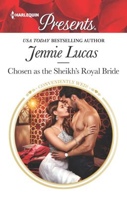 Chosen As the Sheikh's Royal Bride  9781335478207 Front Cover