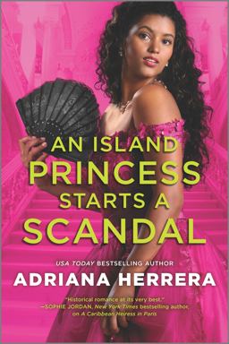 An Island Princess Starts a Scandal An Island Princess Starts a Scandal