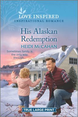 His Alaskan Redemption