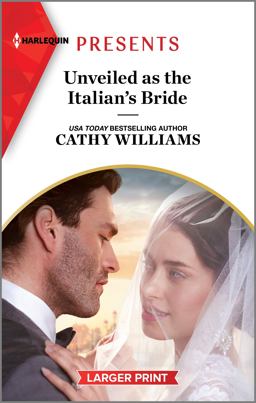 Unveiled As the Italian's Bride