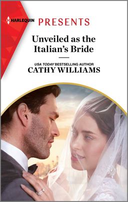 Unveiled As the Italian's Bride