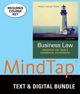 Bundle: Business Law: Principles for Today's Commercial Environment, Loose-Leaf Version, 5th + MindTap Business Law, 1 Term (6 Months) Printed Access Card 5th 9781337061339 Front Cover