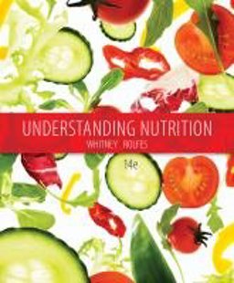 Bundle: Understanding Nutrition, Loose-Leaf Version, 14th + Diet Analysis Plus, 1 Term (6 Months) Printed Access Card Bundle: Understanding Nutrition, Loose-Leaf Version, 14th + Diet Analysis Plus, 1 Term (6 Months) Printed Access Card