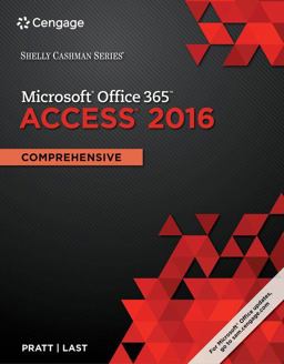 Bundle: Shelly Cashman Series Microsoft Office 365 and Access 2016: Comprehensive + SAM 365 and 2016 Assessments, Trainings, and Projects with 1 MindTap Reader Multi-Term Printed Access Card
