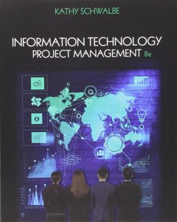 Bundle: Information Technology Project Management, 8th + CourseMate, 1 Term (6 Months) Printed Access Card Bundle: Information Technology Project Management, 8th + CourseMate, 1 Term (6 Months) Printed Access Card
