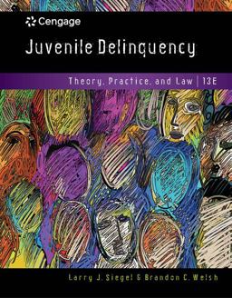 MindTap Criminal Justice, 1 Term (6 Months) Printed Access Card for Siegel/Welsh's Juvenile Delinquency: Theory, Practice, and Law MindTap Criminal Justice, 1 Term (6 Months) Printed Access Card for Siegel/Welsh's Juvenile Delinquency: Theory, Practice, and Law