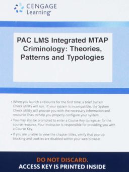 LMS Integrated MindTap Criminal Justice, 1 Term (6 Months) Printed Access Card for Siegel's Criminology: Theories, Patterns and Typologies, 13th