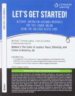 MindTap Criminal Justice, 1 Term (6 Months) Printed Access Card for Walker/Spohn/Delone's the Color of Justice: Race, Ethnicity, and Crime in America