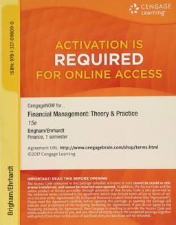 CengageNOW, 1 Term (6 Months) Printed Access Card for Brigham/Ehrhardt's Financial Management: Theory and Practice, 15th