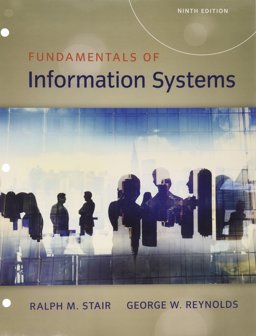 Fundamentals of Information Systems, Loose-Leaf Version 9th 9781337099042 Front Cover
