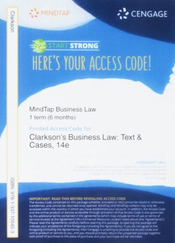 MindTap Business Law, 1 Term (6 Months) Printed Access Card for Clarkson/Miller/Cross' Business Law: Text and Cases